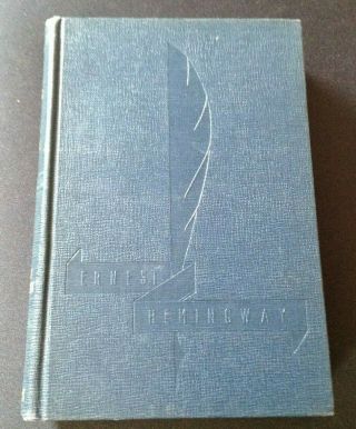 Vintage 1940 Book For Whom The Bell Tolls By Ernest Hemingway P.  F.  Collier