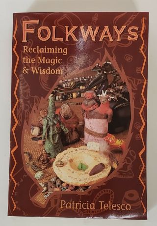 Vintage Folkways: Reclaiming The Magic.  By Patricia Telesco (1995,  Paperback)