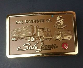 Vtg Mrs.  Smith Pie Company 6 Safe Years Trucking Brass Belt Buckle 3 "