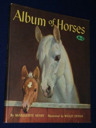 Album Of Horses By Marguerite Henry 1951 Wesley Dennis Vintage Children 