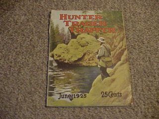 Hunter Trader Trapper / June 1925 / Large Format /