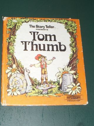 Vintage 1973 The Story Teller Presents Tom Thumb Children Book