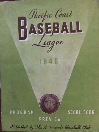 1946 Pacific Coast Baseball League Sacramento Solons Program/score Book