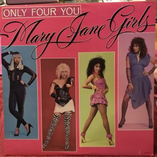 Vintage Mary Jane Girls “only Four You” 1985 Vinyl
