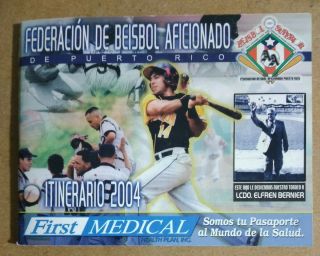 Itinerario Federacion Beisbol Aficionado De Puerto Rico 2004 Comerio Camperones
