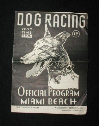 Vintage Miami Beach Dog Racing Program From March 7,  1951