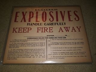 Vintage Authentic Railroad.  B.  C. ,  G.  & A.  R.  R.  Co.  Explosives Sign 14x11.  5
