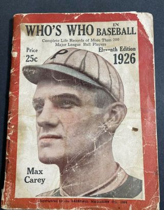 Vintage Who’s Who In Baseball Eleventh Edition 1926 Max Carey