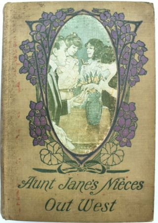 Edith Van Dyne Antique Book Aunt Jane 