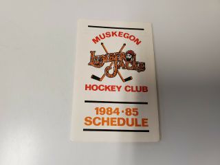 Rs20 Muskegon Lumberjacks 1984/85 Minor Hockey Pocket Schedule - Holiday Inn