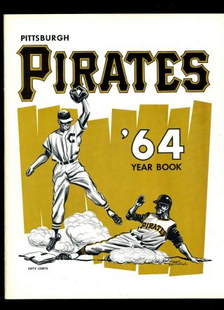 1964 Pittsburgh Pirates Yearbook Roberto Clemente Willie Stargell Vern Law Face