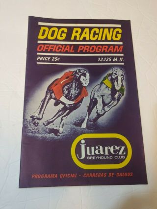 1964 Dog Racing Juarez Race Track Dog Racing Program