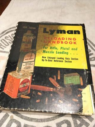 Vintage 45th Edition Lyman Reloading Handbook