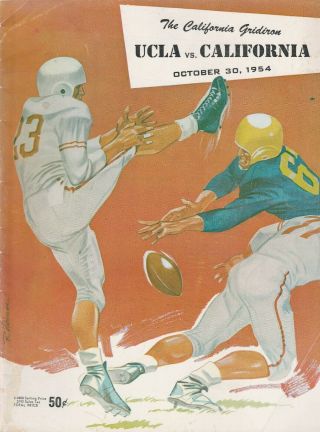 Ucla Vs.  California 1954 Football Program - Also U.  C.  Santa Barbara Vs.  U.  C.  Davis