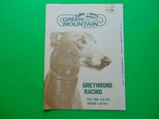 Green Mountain Dog Track - Greyhound Racing Program - Afternoon - May - 31 - 1992