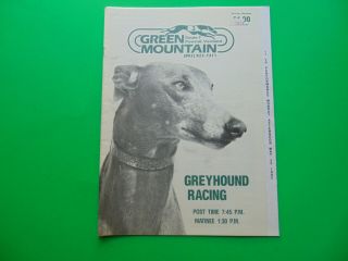 Green Mountain Dog Track - Greyhound Racing Program - Afternoon - May - 25 - 1992
