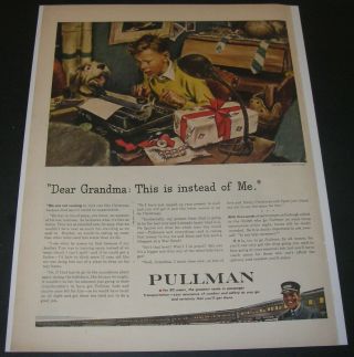 Vintage Print Ad 1943 Pullman Train Car Ww Ll Art Boy Dog Typewriter Christmas