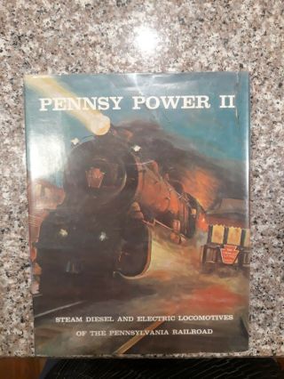Penny Power To Steam Diesel And Electric Locomotives Of The Pennsylvaniafirst Ed