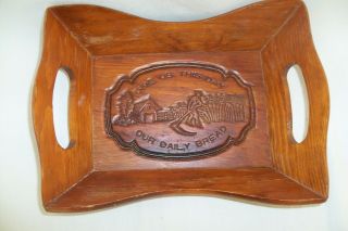 Vintage Wooden Bread Tray " Give Us This Day Our Daily Bread " Wood Basket Rustic