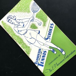 1953 Badminton,  Tennis Strokes Vintage Advertising Book Juneman 