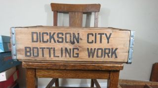 Rare Dickson City Bottling Work Vintage Antique Soda Crate