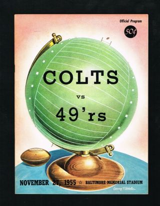 1955 Baltimore Colts Vs San Francisco 49ers Football Game Program @ Baltimore