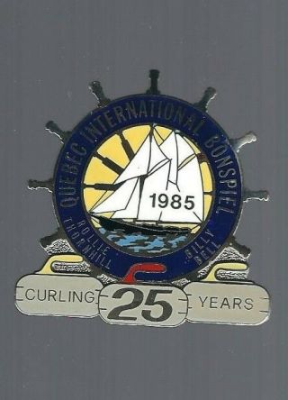 1985 Quebec International Bonspiel  25 Years  Curling Club Big Pin
