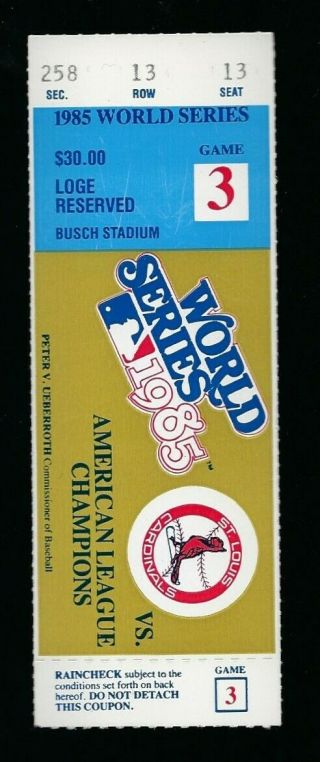 1985 World Series Ticket Stub Kansas City Royals At St.  Louis Cardinals Game 3
