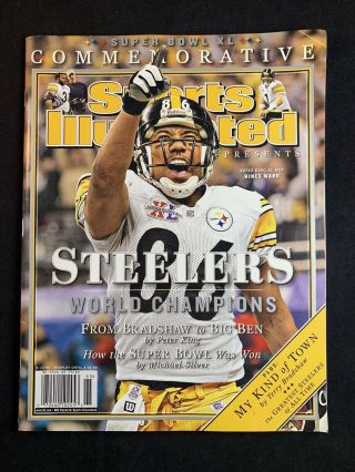 2006 Sports Illustrated Pittsburgh Steelers Bowl Xl Commemorative Issue