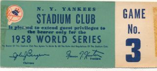 1958 York Yankees Stadium Club World Series Ticket Stub Game 3