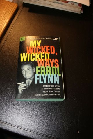1961 Vintage Paperback Book My Wicked Wicked Ways By Errol Flynn Dell