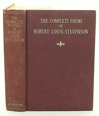 Vintage The Complete Poems Of Robert Louis Stevenson 1923 Gilded Top Hardcover