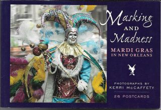 Vintage 2002 Masking And Madness Mardi Gras Orleans Nola 26 Postcard Book