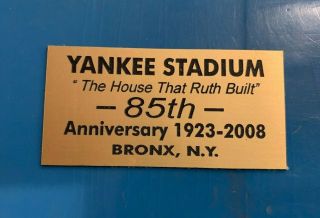 York Yankee Stadium 85th Anniversary 1923 - 2008 Seat Plaque  Yankees