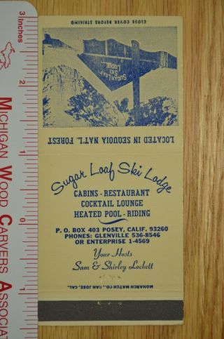 Vintage Matchbook Cover Sugar Loaf Ski Lodge Sequoia National Forest California