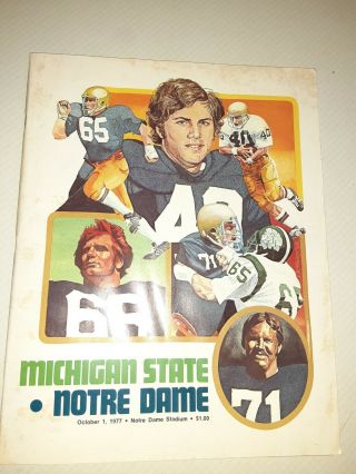 10 - 1 - 1977 Notre Dame - Michigan State Football Program - Nd National Champs Year