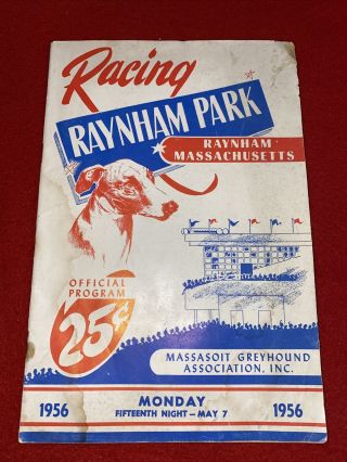 1956 Raynham Park Greyhound Dog Racing Program Saturday May 7 Massachusetts Map