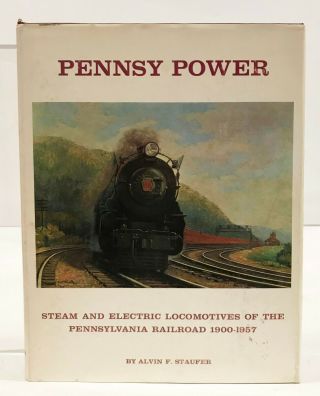 Pennsy Power Steam & Electric Locos Of The Pennsylvania Railroad 1900 - 1957
