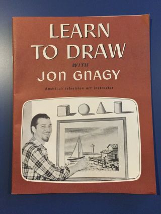 Vintage 1950 " Learn To Draw With Jon Gnagy " - - Art Instruction Book - - Vg,