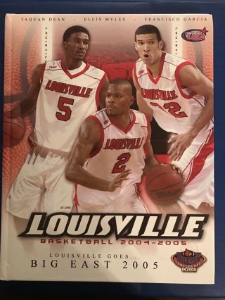 2004 - 05 Louisville Cardinals Basketball Media Guide - - Hardcover - - Small Print Run