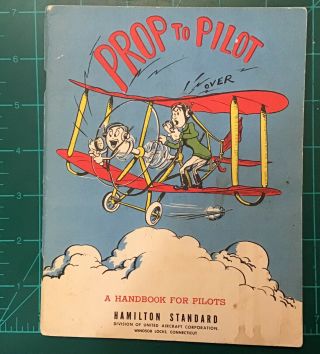 Handbook Prop To Pilot Hamilton Standard Hydromatic Propeller 1948 Booklet
