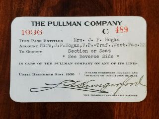 Vintage 1936 The Pullman Company Pass