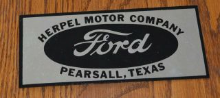 Vintage Ford Auto Dealership Sticker Herpel Motor Co Pearshall Texas