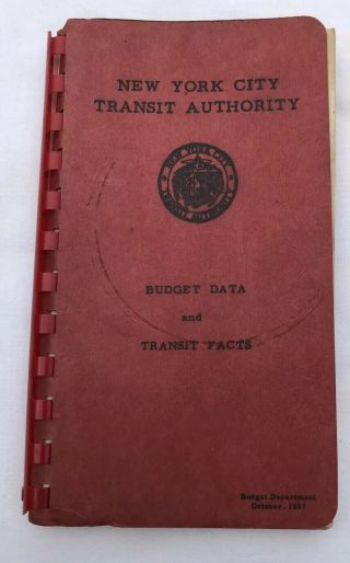 Vintage 1957 Nyc Transit Authority Budget Data Transit Facts Nycta Rare