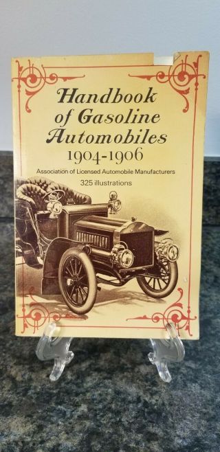 Softcover Book Handbook Of Gasoline Automobiles 1904 - 1906 (920)