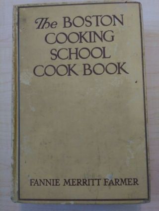 The Boston Cooking School Cook Book Vintage 1930 1931 Fannie Merritt Farmer Hc