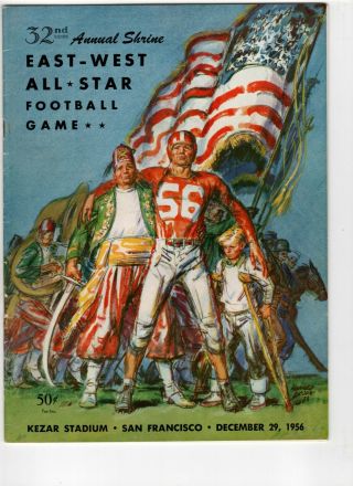 1956 East - West Shrine All - Star Football Game Program,  Paul Hornung John Brodie