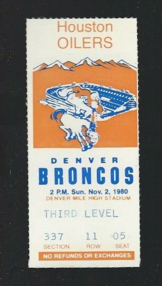 Vintage 1980 Nfl Houston Oilers @ Denver Broncos Football Ticket Stub