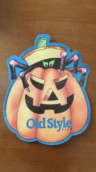 Vintage Old Style Beer Hanging Halloween Sign Heileman Brewing Co.