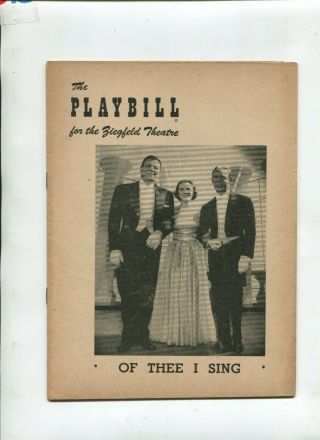 Vintage Broadway Theatre Playbill Of Thee I Sing 1952 Jack Carson Gershwin